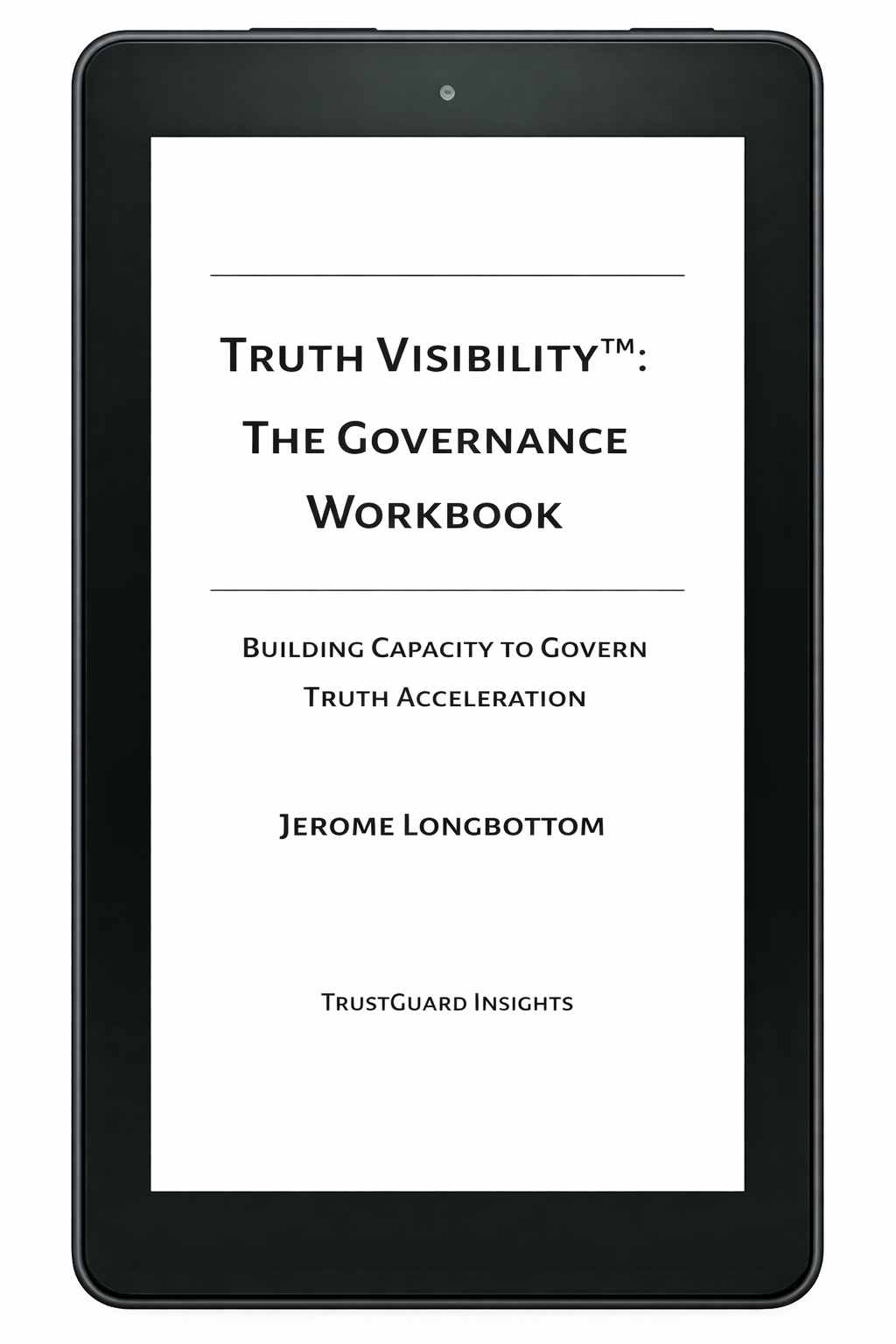 Truth Visibility Governance System - Ebook