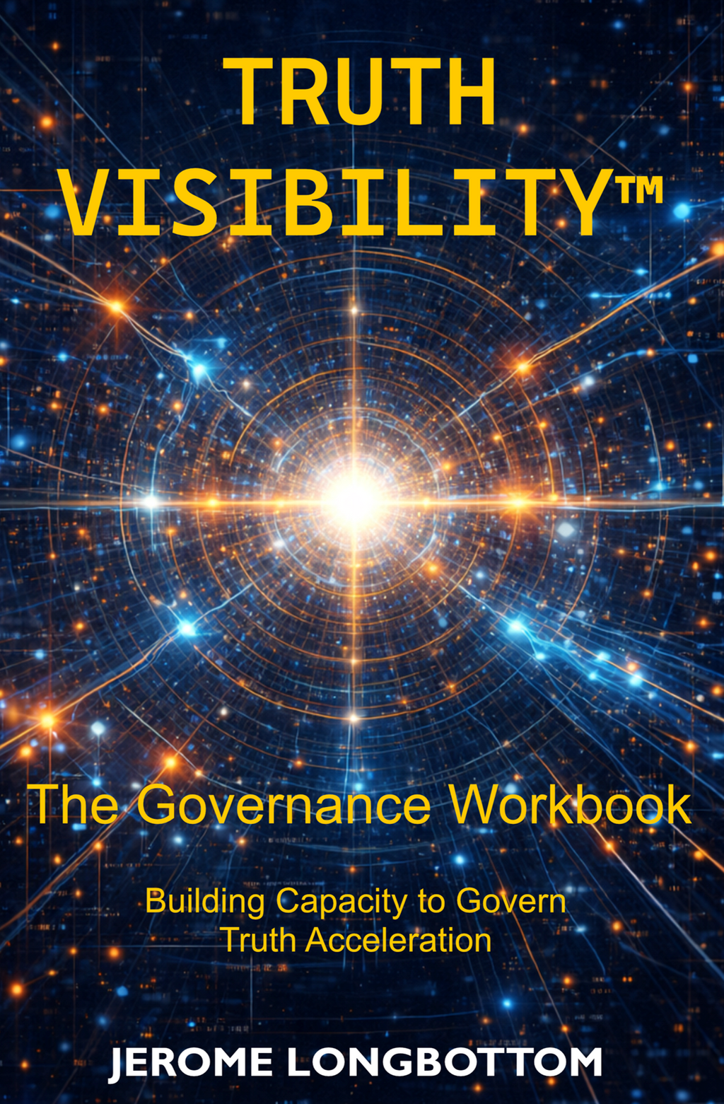 Truth Visibility Governance System